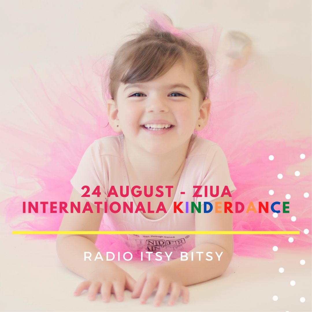 ziua internationala kinder dance interviu 24 august 2022